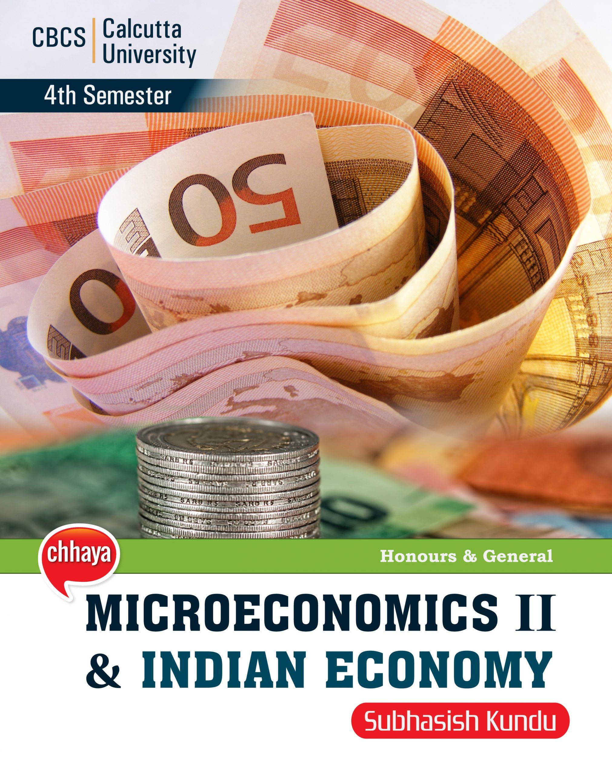 MICROECONOMICS II & INDIAN ECONOMY (CU)